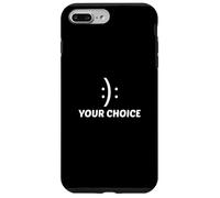 Sorriso motivazionale e accigliato felice triste faccia la tua scelta Custodia per iPhone 7 Plus/8 Plus