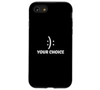 Sorriso motivazionale e accigliato felice triste faccia la tua scelta Custodia per iPhone SE (2020) / 7 / 8