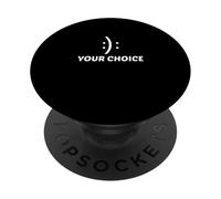 Sorriso motivazionale e accigliato felice triste faccia la tua scelta PopSockets PopGrip Adesivo
