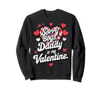 Sorry Boys Daddy Is My Valentine Cute Heart Quote Felpa