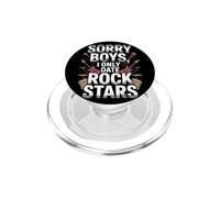 Sorry Boys I Only Date Rock Stars Band Groupie Rock Music PopSockets PopGrip per MagSafe