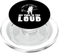 Sorry Can´t Hear You My Tuba Is Too Forte Divertente Tuba PopSockets PopGrip per MagSafe
