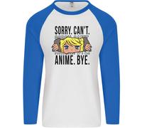 Sorry Can'T Anime Bye Divertente Anti-social Uomo L/S Baseball T-Shirt