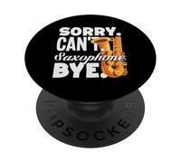 Sorry Can't Bye Saxophonist PopSockets PopGrip Adesivo