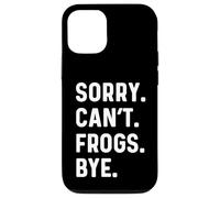 Sorry Can't Frogs Bye - Animale preferito degli anfibi dei rettili Custodia per iPhone 12/12 Pro