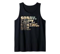 Sorry Can't Hiking Bye Mountain Lover Outdoor Trekker Canotta