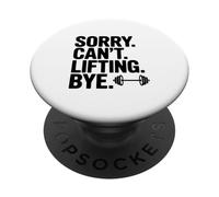 Sorry Can't Lifting Bye Fitness Umorismo Palestra Vita PopSockets PopGrip Adesivo