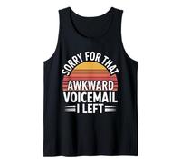 Sorry for That Awkward Voicemail I Left Shy Introvert - Canotta