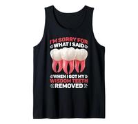 Sorry for What I Said After My Wisdom Teeth Removal - Canotta