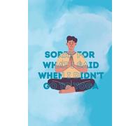 Sorry for What I Said When I Didn't Go to Yoga: 100 Lined Notebook Pages