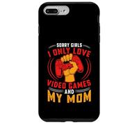 Sorry Girls Amo Solo I Videogiochi E Mia Mamma Gamer Custodia per iPhone 7 Plus/8 Plus
