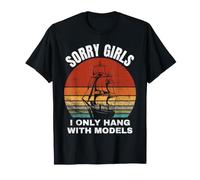 Sorry Girls I Hang Solo con Le modelle Maglietta