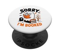 Sorry I am Booked Reading Nerd per topi di biblioteca Regalo Uomini Donne PopSockets PopGrip Adesivo