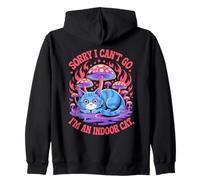 Sorry I Cant Go Im An Indoor Cat Homebodies Playful Humor Felpa con Cappuccio