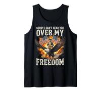 Sorry I Can't Hear You Over My Freedom Canotta