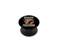 Sorry I Can't Hear You Over My Freedom PopSockets PopGrip Adesivo