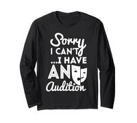 Sorry I Can't I Have an Audition Funny Acting Hollywood Maglia a Manica