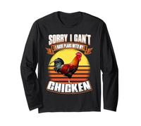 Sorry I Can't I Have Plans with My Chicken Funny Animal Maglia a Manica