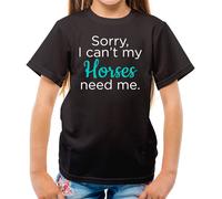 Sorry I Can'T il Mio Cavalli Needs Me - T-Shirt - da Moto Corsa Love Farm