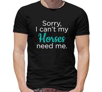 Sorry I Can'T il Mio Cavalli Needs Me - T-Shirt - da Moto Corsa Love Fattore