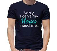 Sorry I Can'T il Mio Cavalli Needs Me - T-Shirt - da Moto Corsa Love Fattore