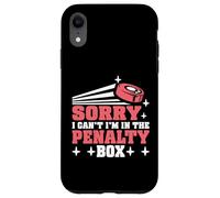 Sorry I Can't I'm In The Penalty Box Hockey Player - Custodia per iPhone XR