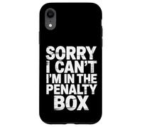 Sorry I Can't I'm In The Penalty Box Hockey Player - Custodia per iPhone XR