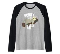 Sorry I Can't I'm Very Busy Bradipo Tardivo Ufficio Maglia con Maniche Raglan