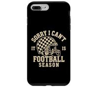 Sorry I Can't It's Football Season Divertente football americano Custodia per iPhone 7 Plus/8 Plus