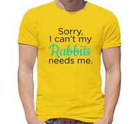 Sorry I Can'T My Conigli Needs Me - T-Shirt - Nano Lop Olandese Coniglio