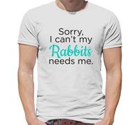 Sorry I Can'T My Conigli Needs Me - T-Shirt - Nano Lop Olandese Coniglio