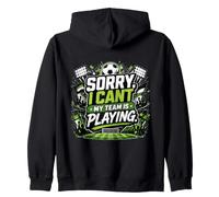 Sorry, I Cant. My Team Is Playing. Felpa con Cappuccio