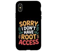 Sorry I Don't Have Root Access Programmer Developer - Custodia per iPhone X/XS