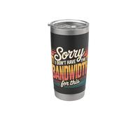 Sorry I Don't Have The Bandwidth For This Esaurimento - Bicchiere termico in acciaio inox doppia parete