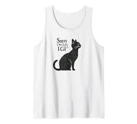 Sorry I’m Late I Saw a Cat Funny Pet Lover Humor Design Tees Canotta