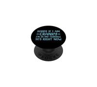 Sorry If I Am Cranky I'm In My Terrible 90's Right Now PopSockets PopGrip Adesivo