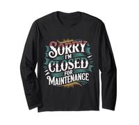 Sorry I'm Closed for Maintenance Ricarica dell'umore - Maglia a Manica
