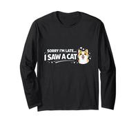 Sorry I'm Late Funny Cat Lover Statement Maglia a Manica