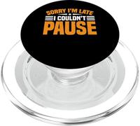 Sorry I'm Late I Couldn't Pause Dipendenza dal gioco - PopSockets PopGrip per MagSafe