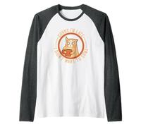 Sorry I'm Late I Didn't Want To Come Maglia con Maniche Raglan