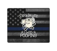 Sorry I'm Late I Was Pooping Tappetini Mouse Lavabile Mousepad Liscio Tappetino per Mouse per Lavoro Casa Computer 25X30Cm
