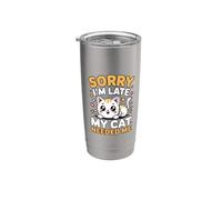 Sorry I'm Late My Cat Needed Me Bicchiere termico in acciaio inox doppia parete