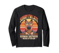 Sorry I'm Late My German Shepherd Needed Attention Maglia a Manica