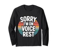 Sorry I'm On Voice Rest Rest del cantante del Coro vocale |- Maglia a Manica