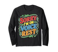 Sorry I'm On Voice Rest Rest del cantante del coro vocale Maglia a Manica