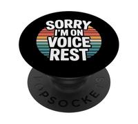 Sorry I'm On Voice Rest Rest del cantante del coro vocale |- PopSockets PopGrip Adesivo