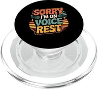 Sorry I'm On Voice Rest Vocal Choir Singer Rest ||- PopSockets PopGrip per MagSafe
