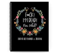 Sorry Its Your Problem Now Because Im Death Book Planner I'M Dead Now What Book Guided, Last Wishes, Funeral Planner Death Book Organizer about My Belongings and Wishes (nero)