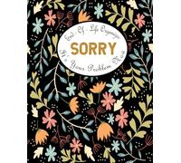 Sorry it's Your Problem Now End of life Organizer: My Final Wishes End of Life planner and Will. I'm Dead Now Planner.