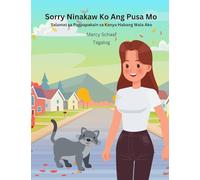 Sorry Ninakaw Ko Ang Pusa Mo Salamat sa Pagpapakain sa Kanya Habang Wala Ako (Tagalog) Sorry I Stole Your Cat